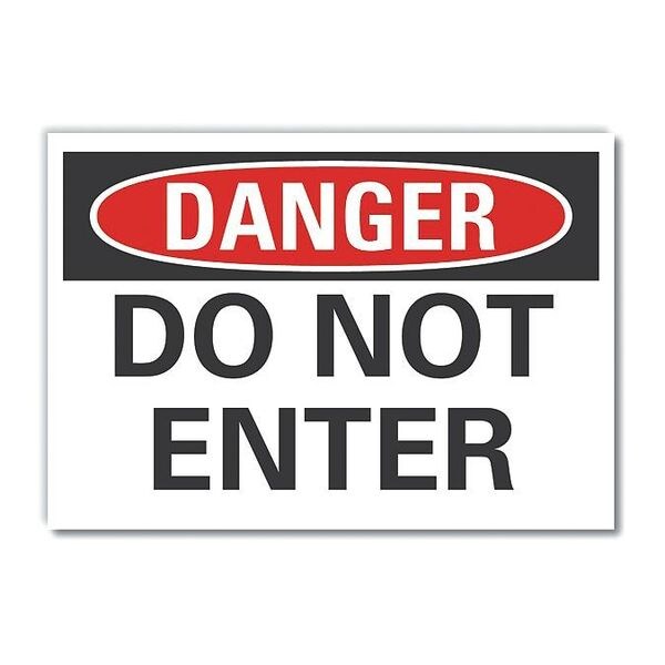 Danger Sign, 7 in H, 10 in W, Non-PVC Polymer, Vertical Rectangle, English, LCU4-0345-ED_10x7