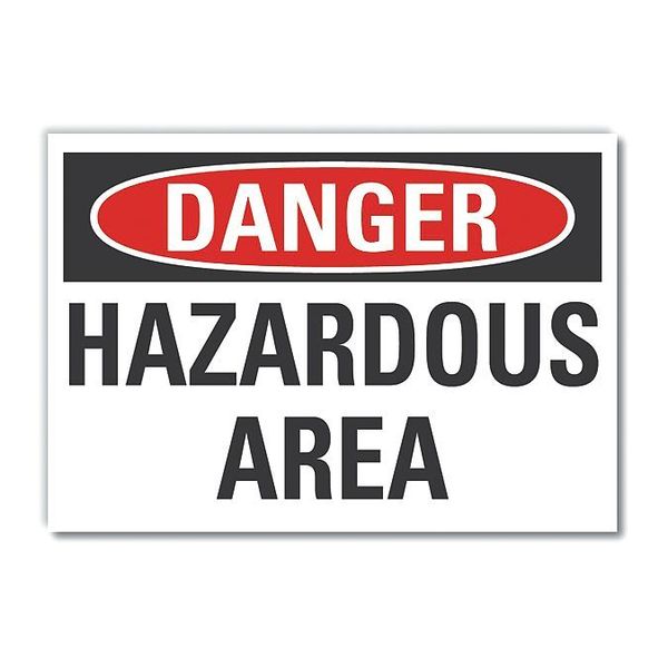Hazard Area Danger Label, 5 in Height, 7 in Width, Polyester, Horizontal Rectangle, English