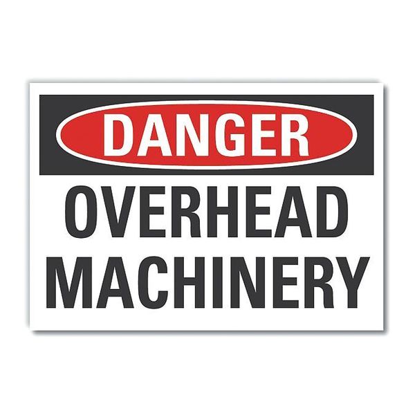 Danger Sign, 7 in Height, 10 in Width, Non-PVC Polymer, Vertical Rectangle, English