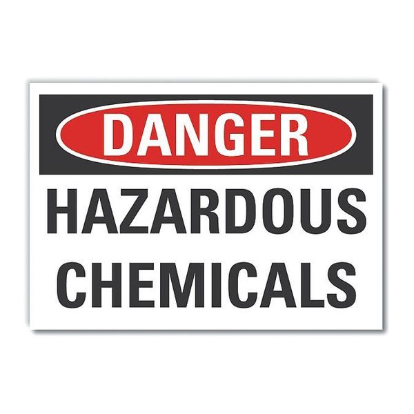 Danger Sign, 7 in H, 10 in W, Non-PVC Polymer, Vertical Rectangle, English, LCU4-0422-ED_10x7