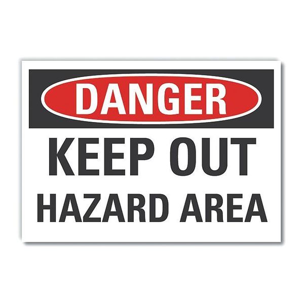 Danger Sign, 7 in Height, 10 in Width, Non-PVC Polymer, Vertical Rectangle, English