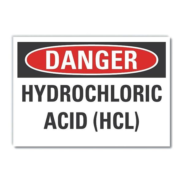 Danger Sign, 7 in H, 10 in W, Vertical Rectangle, English, LCU4-0464-RD_10X7
