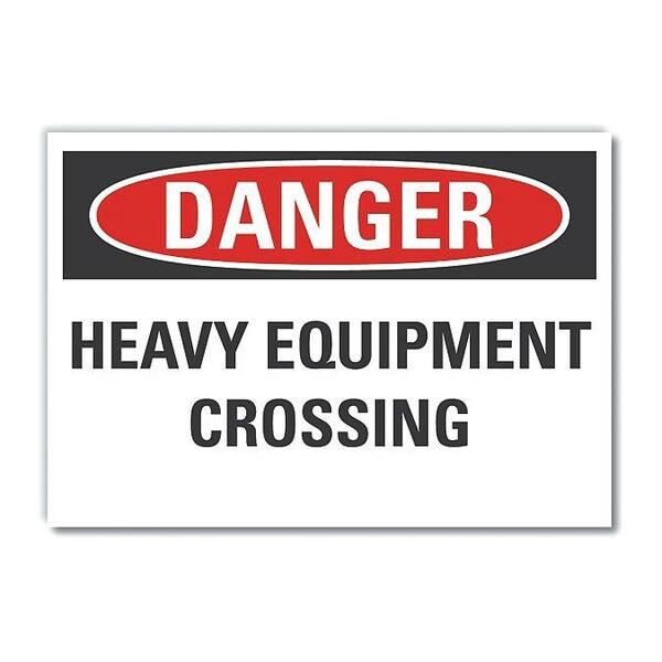 Danger Sign, 7 in Height, 10 in Width, Non-PVC Polymer, Vertical Rectangle, English