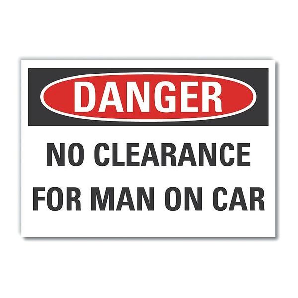 No Clearance Danger Reflective Label, 3 1/2 in H, 5 in W, English, LCU4-0498-RD_5X3.5
