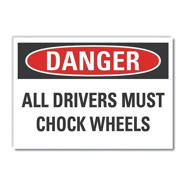 Danger Sign, 5 in H, 7 in W, Reflective Sheeting, Horizontal Rectangle, English, LCU4-0501-RD_7X5