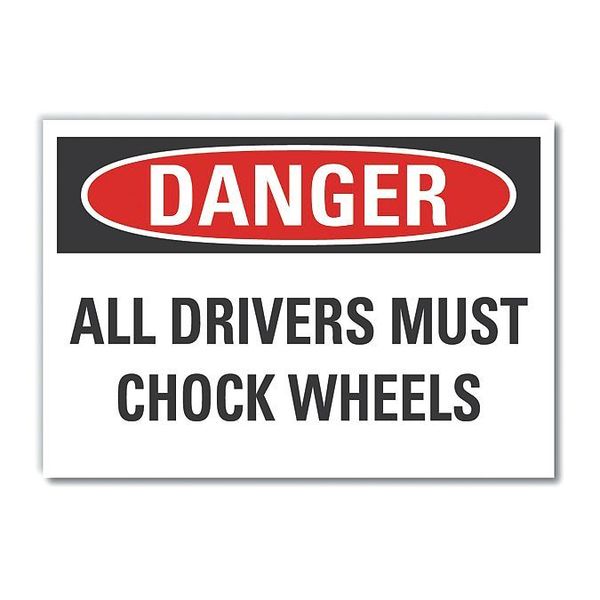 Chock Wheels Danger Reflective Label, 3 1/2 in H, 5 in W, Reflective Sheeting, LCU4-0501-RD_5X3.5