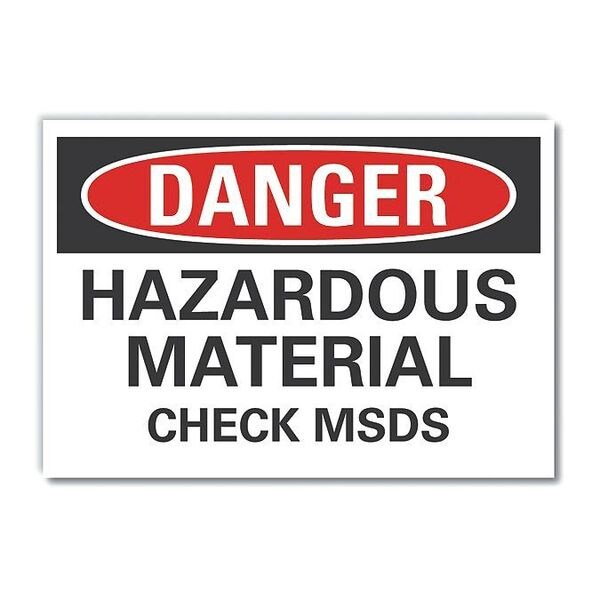 Hazardous Materials Danger Reflective Label, 10 in H, 14 in W, LCU4-0503-RD_14X10