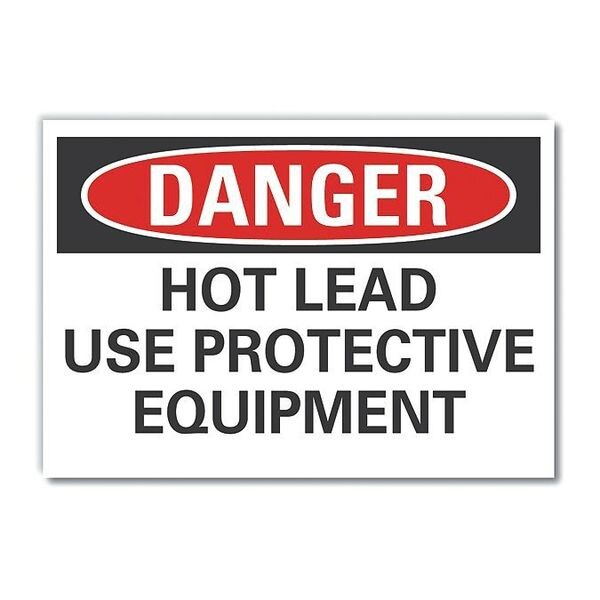 Hot Lead Danger Label, 3 1/2 in Height, 5 in Width, Polyester, Horizontal Rectangle, English