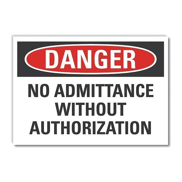 No Admittance Danger Reflective Label, 3 1/2 in Height, 5 in Width, Reflective Sheeting, English