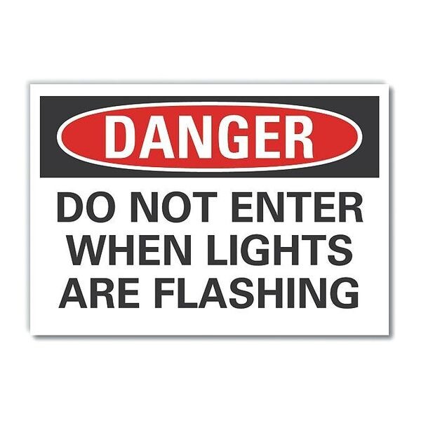 Danger Sign, 7 in H, 10 in W, Non-PVC Polymer, Vertical Rectangle, English, LCU4-0554-ED_10x7