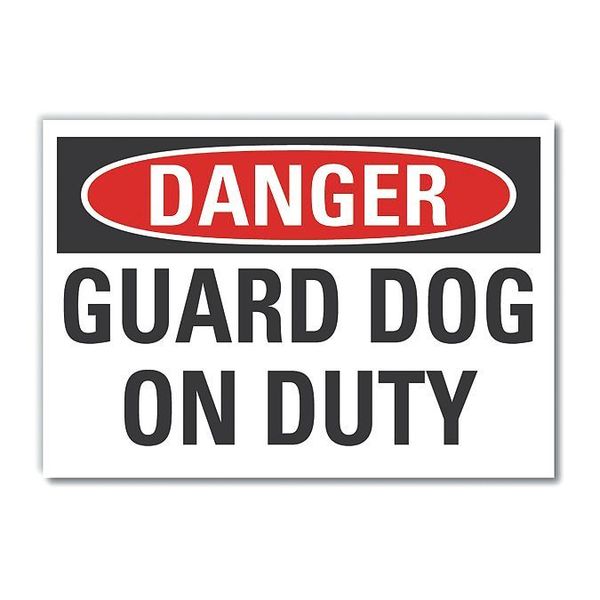 Danger Sign, 7 in H, 10 in W, Non-PVC Polymer, Vertical Rectangle, English, LCU4-0401-ED_10x7