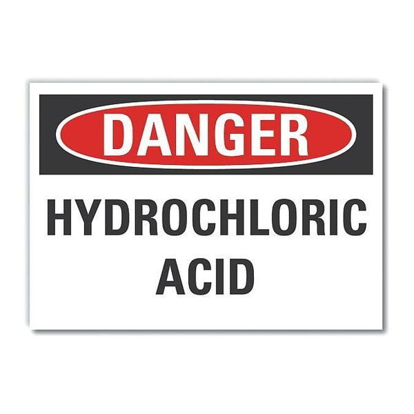 Danger Sign, 10 in H, 14 in W, Non-PVC Polymer, Horizontal Rectangle, English, LCU4-0394-ED_14x10