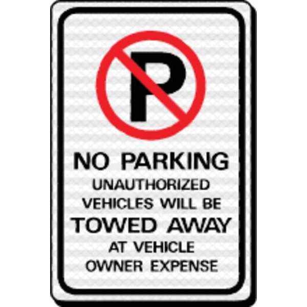 Sign, No Park Unauthorized Vehicle Tow, HD, HW-43HDR