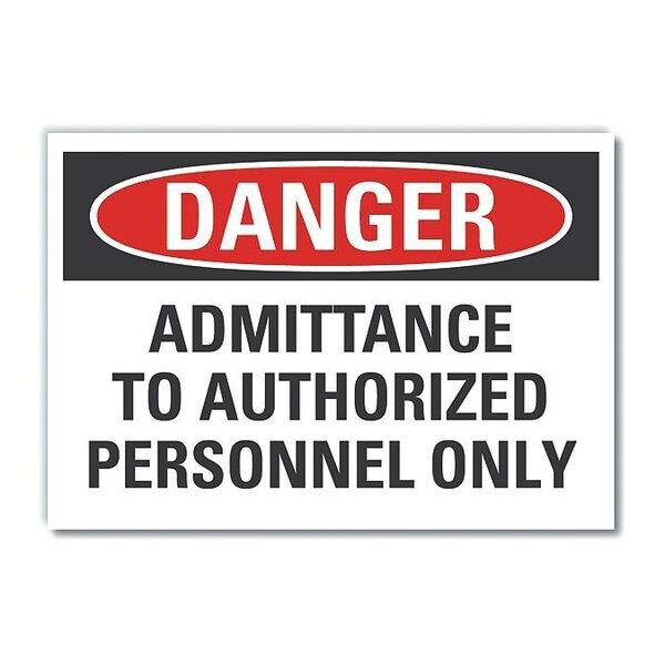 Decal Danger Admittance To, 10