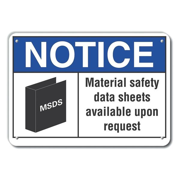 Rflct Msds Info Notice Sign, 7x10in, Alum