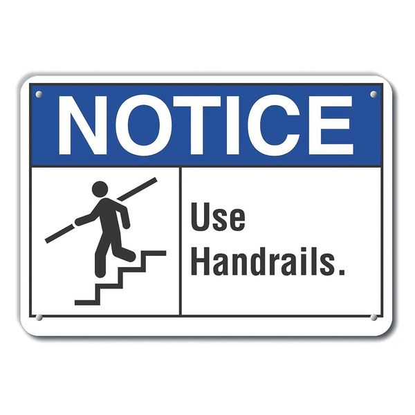 Notice Sign, 7 in H, 10 in W, Aluminum, Vertical Rectangle, English, LCU5-0020-RA_10X7