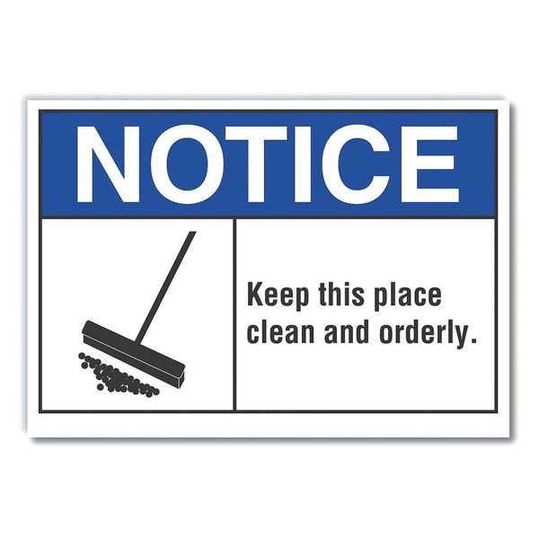 Notice Sign, 3 1/2 in H, 5 in W, Polyester, English, LCU5-0022-ND_5X3.5