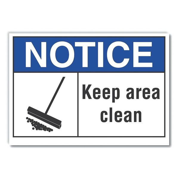 Notice Sign, 5 in H, 7 in W, Reflective Sheeting, English, LCU5-0023-RD_7X5