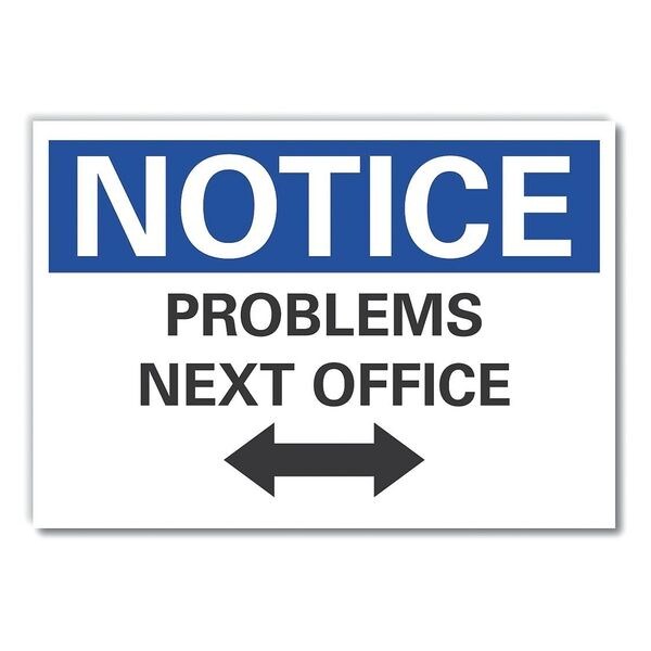 Problems Next office Notce, Decal, 10