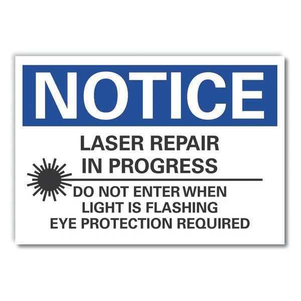 Notice Sign, 10 in H, 14 in W, Non-PVC Polymer, Horizontal Rectangle, LCU5-0060-ED_14x10