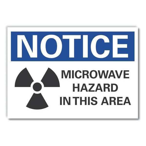 Microwave Notice Label, 10 in H, 14 in W, Polyester, Horizontal Rectangle, LCU5-0061-ND_14X10
