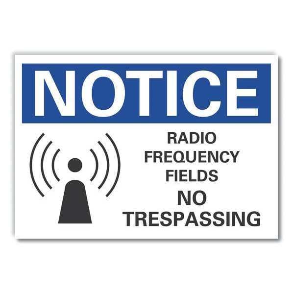 Radio Fields Notice Label, 3 1/2 in Height, 5 in Width, Polyester, Horizontal Rectangle, English