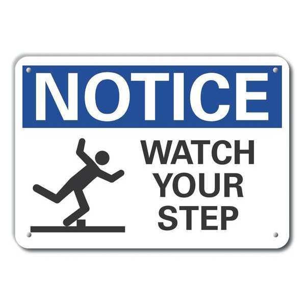 Notice Sign, 7 in H, 10 in W, Aluminum, Vertical Rectangle, English, LCU5-0064-NA_10X7