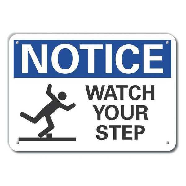 Notice Sign, 7 in H, 10 in W, Aluminum, Vertical Rectangle, English, LCU5-0064-RA_10X7