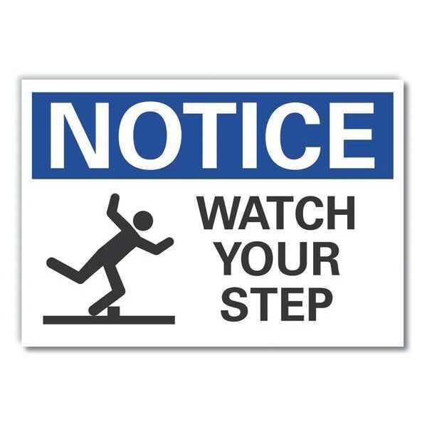 Notice Sign, 10 in H, 14 in W, Non-PVC Polymer, Horizontal Rectangle, English, LCU5-0064-ED_14x10