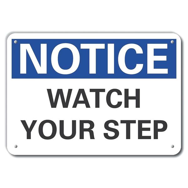 Plastic Steps Notice Sign, 7 in Height, 10 in Width, Plastic, Vertical Rectangle, English