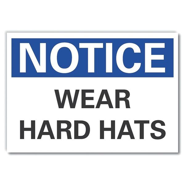Hard Hats Notice Label, 10 in Height, 14 in Width, Polyester, Horizontal Rectangle, English