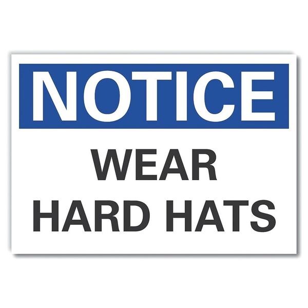 Hard Hats Notice Label, 7 in Height, 10 in Width, Polyester, Vertical Rectangle, English