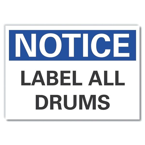 Drums Notice Reflective Label, 7 in Height, 10 in Width, Reflective Sheeting, Vertical Rectangle