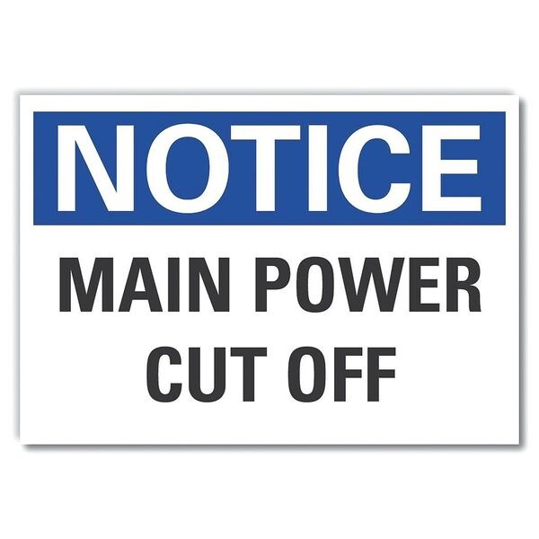 Power Cut Off Notice Reflective Label, 3 1/2 in Height, 5 in Width, Reflective Sheeting, English
