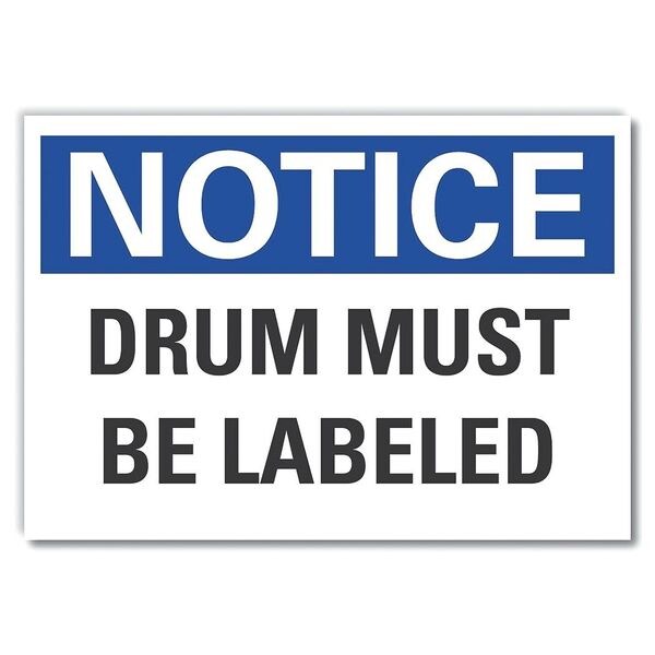 Notice Sign, 10 in H, 14 in W, Non-PVC Polymer, Horizontal Rectangle, English, LCU5-0109-ED_14x10