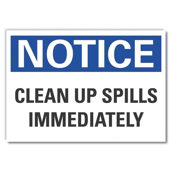 Notice Sign, 5 in H, 7 in W, Polyester, Horizontal Rectangle, English, LCU5-0135-ND_7X5