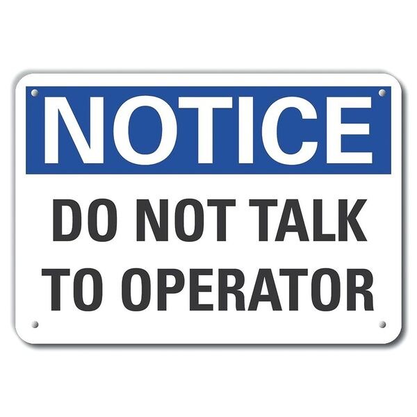 Reflective  Machine & Operation Notice Sign, 7 in Height, 10 in Width, Aluminum, Vertical Rectangle