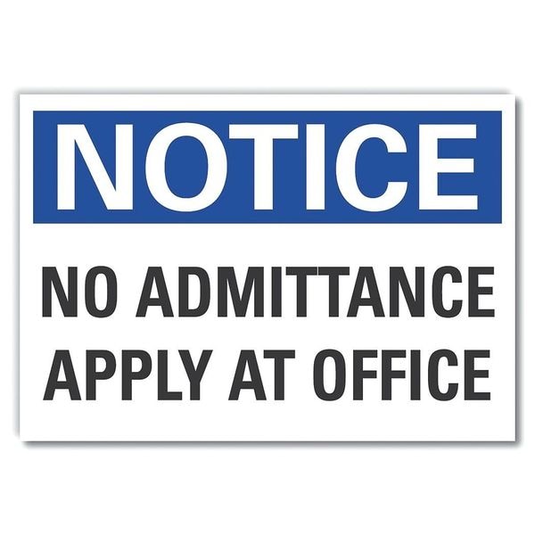 Notice Sign, 10 in H, 14 in W, Non-PVC Polymer, Horizontal Rectangle, English, LCU5-0145-ED_14x10