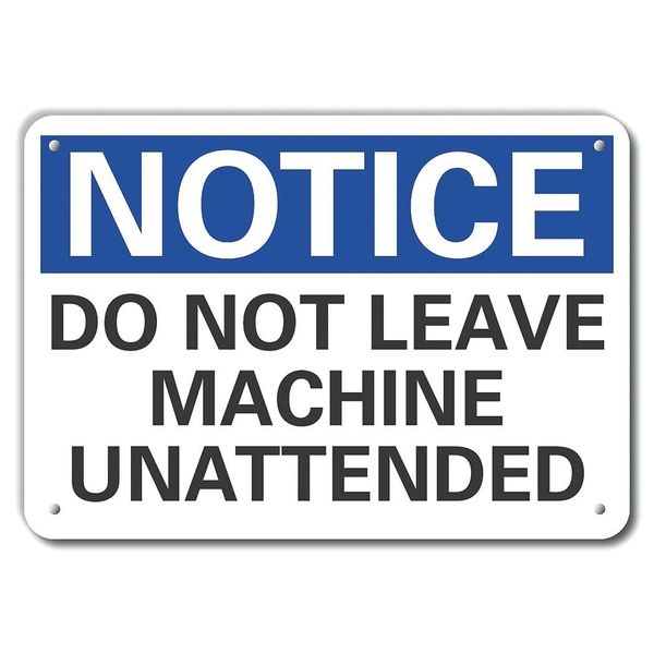 Aluminum Machine & Operation Notice Sign, 10 in Height, 14 in Width, Aluminum, Horizontal Rectangle