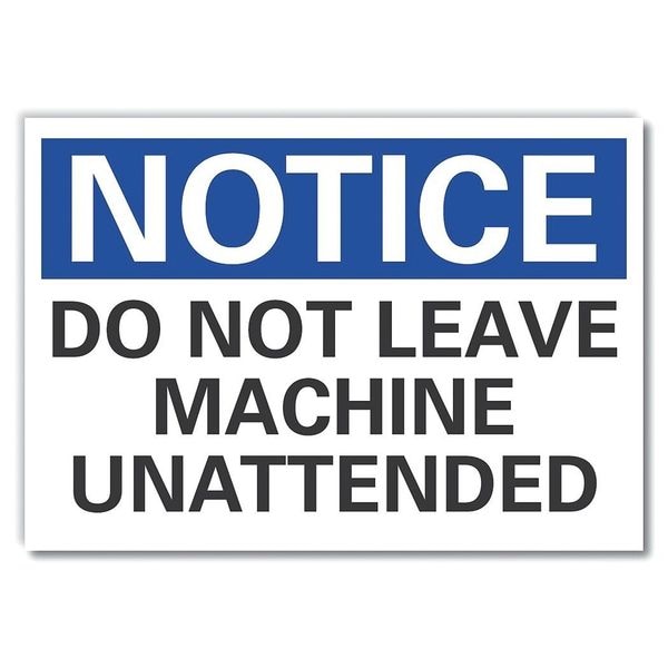 Machine & Operation Notice Reflective Label, 5 in Height, 7 in Width, Reflective Sheeting, English