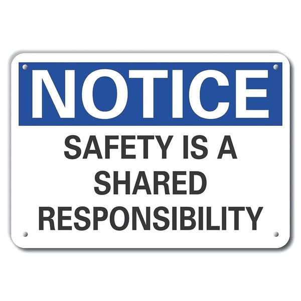 Notice Sign, 10 in H, 14 in W, Plastic, English, LCU5-0163-NP_14X10