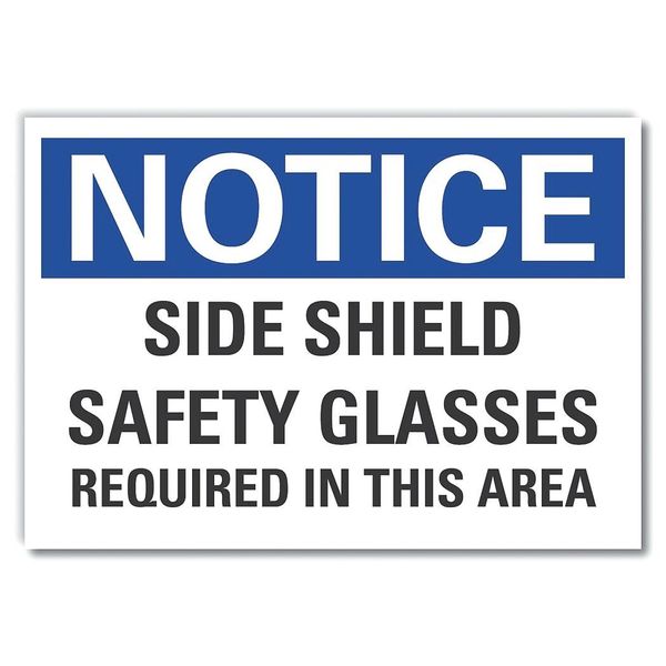 Side Shield Notice, Decal, Aluminum, 10