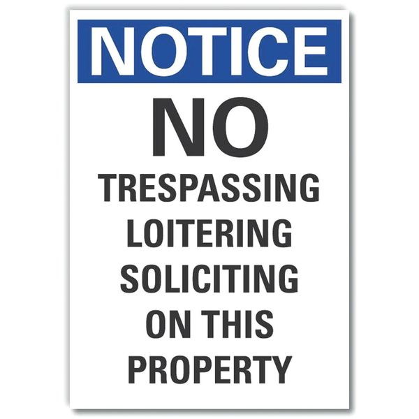 No Trespassing Notice Label, 7 in Height, 5 in Width, Polyester, Vertical Rectangle, English