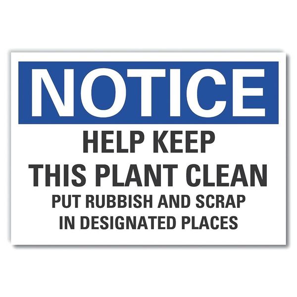 Notice Sign, 3 1/2 in H, 5 in W, Polyester, English, LCU5-0283-ND_5X3.5