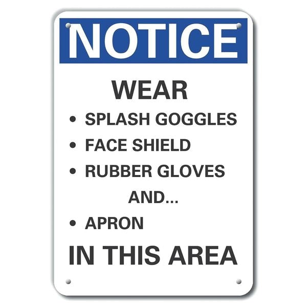 Wear Splash Notice, Aluminum, 14
