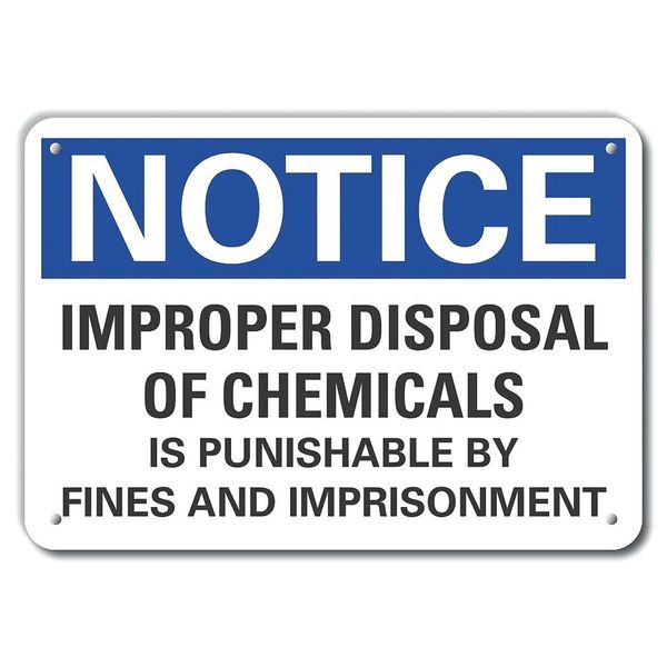 Aluminum Chemical Disposal Notice Sign, 10 in Height, 14 in Width, Aluminum, Horizontal Rectangle