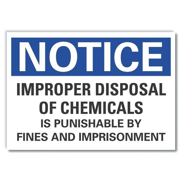 Notice Sign, 10 in H, 14 in W, Non-PVC Polymer, Horizontal Rectangle, English, LCU5-0287-ED_14x10