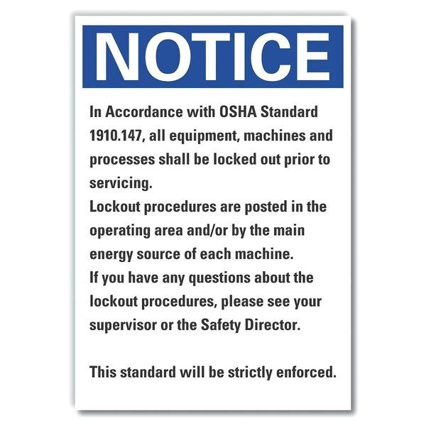 Notice Sign, 14 in Height, 10 in Width, Non-PVC Polymer, Vertical Rectangle, English