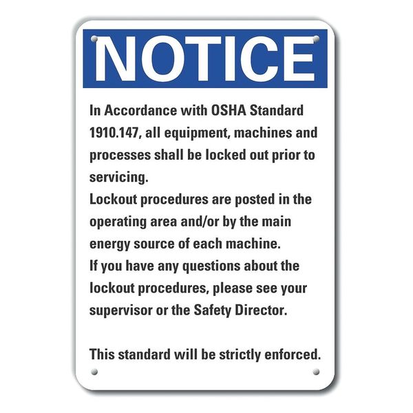 Aluminum Lockout Tagout Notice Sign, 10 in Height, 7 in Width, Aluminum, Horizontal Rectangle