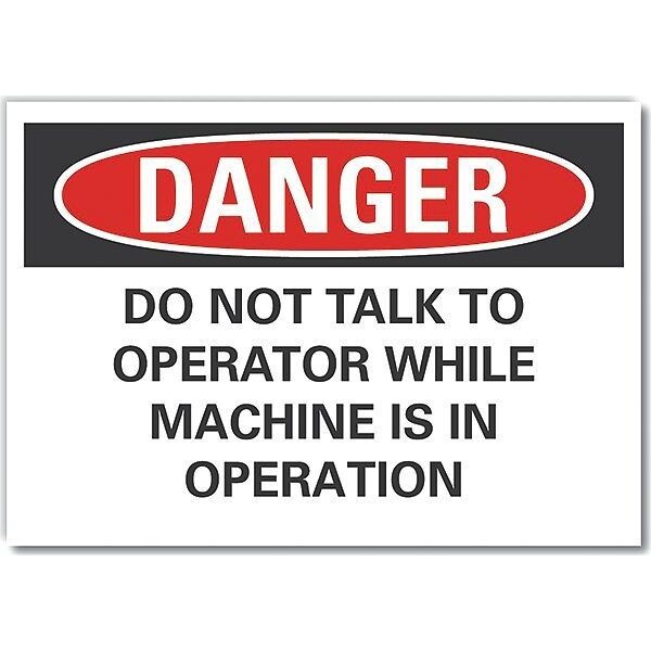 Danger Sign, 7 in Height, 10 in Width, Non-PVC Polymer, Vertical Rectangle, English